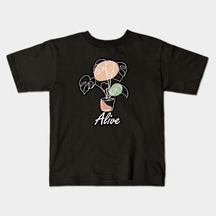 Alive, one line plant, inspirational meanings Kids T-Shirt